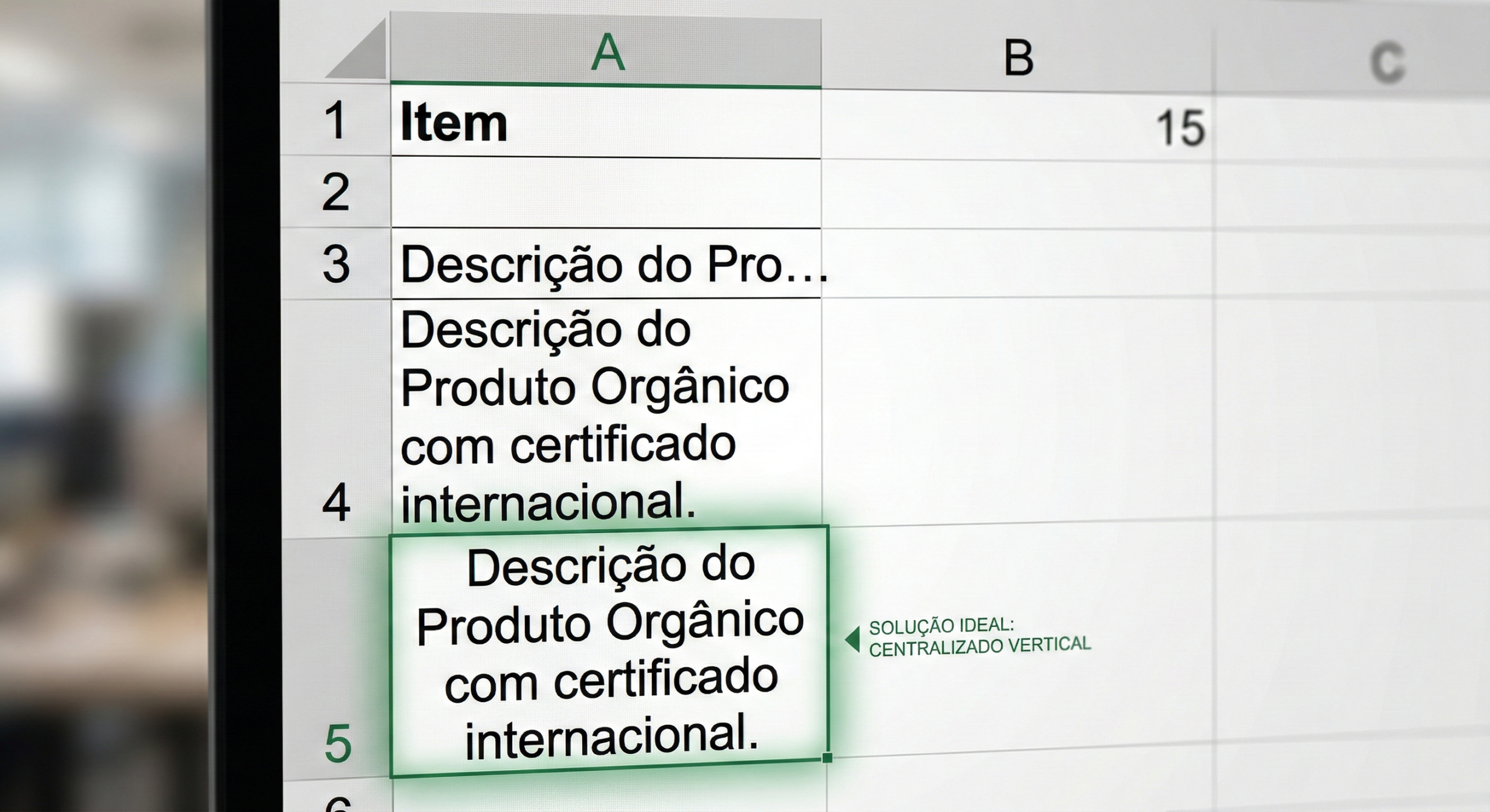 Uma comparação visual em três linhas do Excel: uma com texto cortado; uma com quebra de texto (wrapped) alinhada na base; e uma com quebra de texto e alinhamento vertical centralizado (a melhor prática).